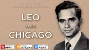 “Leo from Chicago”: November 10 premiere of the documentary about the Pope’s roots in the US – Medjugorje